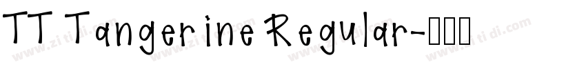 TT Tangerine Regular字体转换
